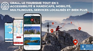 Grall, le tourisme tout en 1 : accessibilité & handicap, mobilité, Multilingues, services localisés et bien +