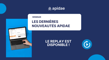 🚀 Retour sur le webinar Produit : les évolutions clés d’Apidae et ce qui vous attend demain